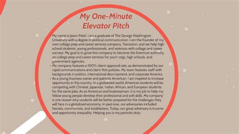 Who you are, what you do, and what you want to do. How to Form an Elevator Pitch, Part 3: The One Minute ...