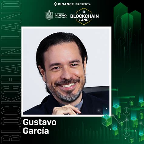 Gustavo García Blockchain Land Nuevo León 2022