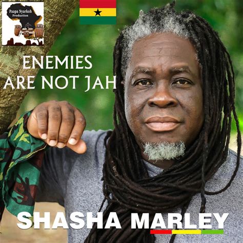 Enemies Are Not Jah Single By Shasha Marley Spotify