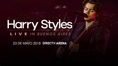 harry styles live in buenos aires 23 de mayo de 2018 youtube