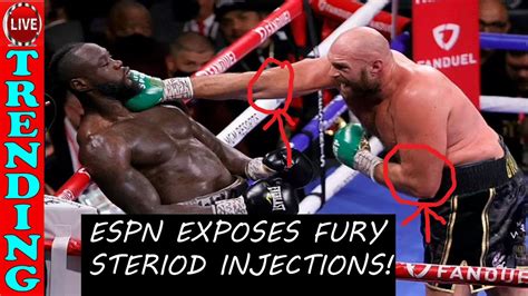 Espn Exposes Tyson Fury Steriod Cortisone Injections In Furys Elbows Before Deontay Wilder