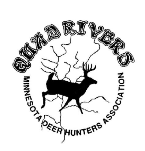 Minnesota Deer Hunters Association Quad Rivers Chapter Moose Lake Mn