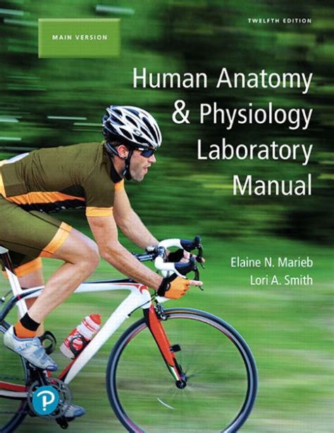 Human Anatomy And Physiology Laboratory Manual Main Version Plus Mastering Aandp With Pearson Etext