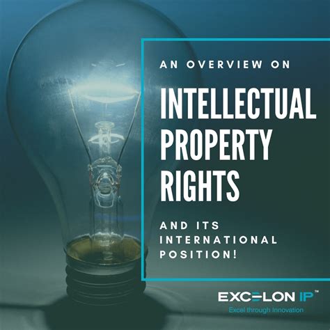 An Overview On Intellectual Property Rights And Its International