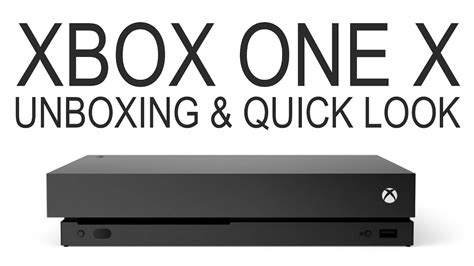 Xbox One X Unboxing Youtube