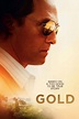 Gold (2016) - Posters — The Movie Database (TMDB)