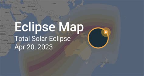 Eclipse Path Of Total Solar Eclipse On April 20 2023