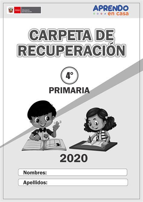 CARPETA DE RECUPERACIÓN 4 GRADO PRIMARIA Materiales Didacticos