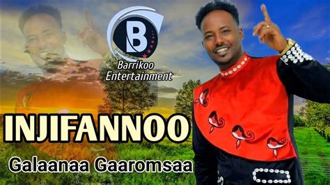 Galaanaa Gaaromsaa Injifannoo New Ethiopian Oromo Music 2023official