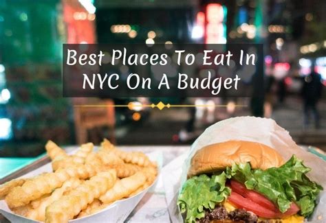 Best Places To Eat In NYC On A Budget - City Village News