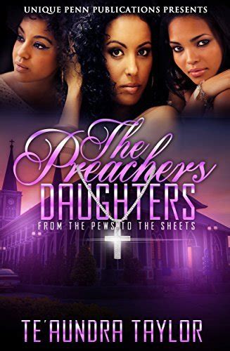 The Preachers Daughters From The Pews To The Sheets By Te Aundra Taylor Goodreads