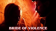 Bride of Violence DVD - Available Now - Running Wild Films