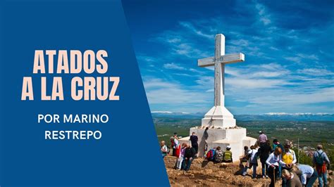 ️ Atados A La Cruz Por Marino Restrepo Convento Mater Dolorosa Guadalajara México 5 Febrero