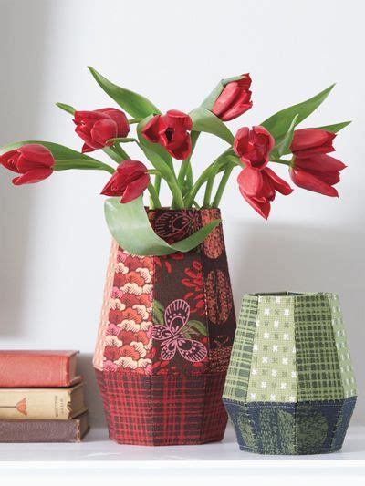 Create Beautiful Vases From Fabric Quilting Digest Vase Fibre And