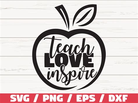 Teach Love Inspire Svg Teacher Svg Commercial Use Cut Etsy