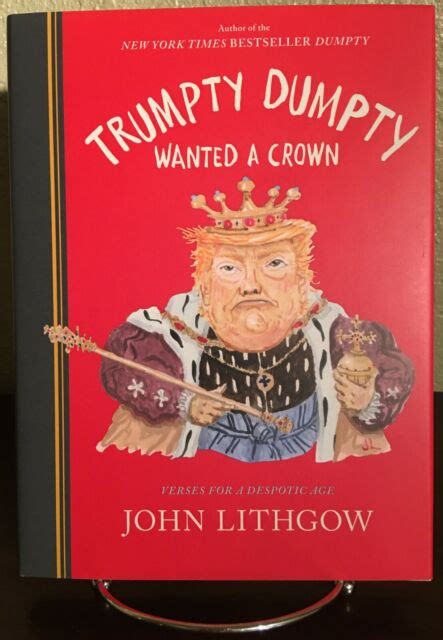 Old King Dumpty More Verses In The Age Of Trump By John Lithgow 2020