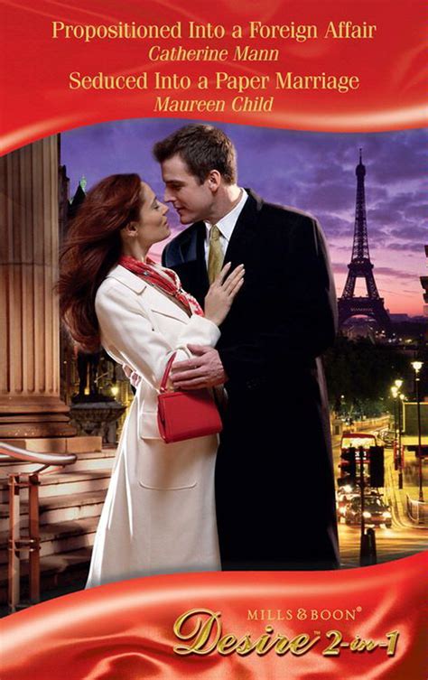 Buy Propositioned Into A Foreign Affair Seduced Into A Paper Marriage Propositioned Into A