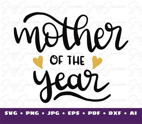 Mother Of The Year Svg Mothers Day Digital Download Etsy