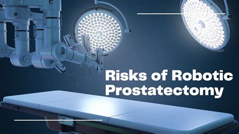 Risks Of Robotic Radical Prostatectomy RALP YouTube