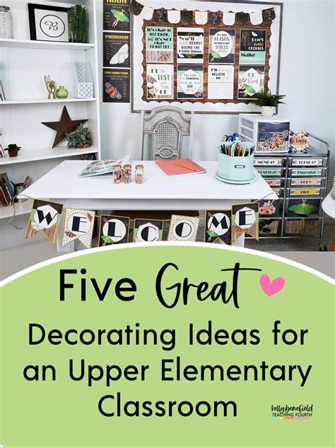 5 Great Decorating Ideas For An Ela Classroom Teaching Fourth And More