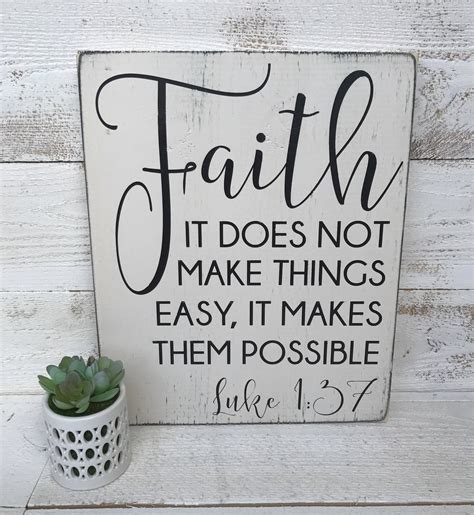 Luke 137 Faith Doesnt Make Things Easy It Makes Them Etsy