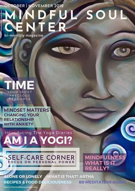 Mindful Soul Center Magazine Premiere Issue Volume One Issue No 1
