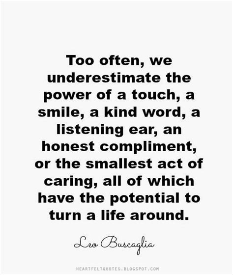 Inspiring Quotes By Leo Buscaglia With Images Heartfelt Quotes Inspirational Quotes Leo