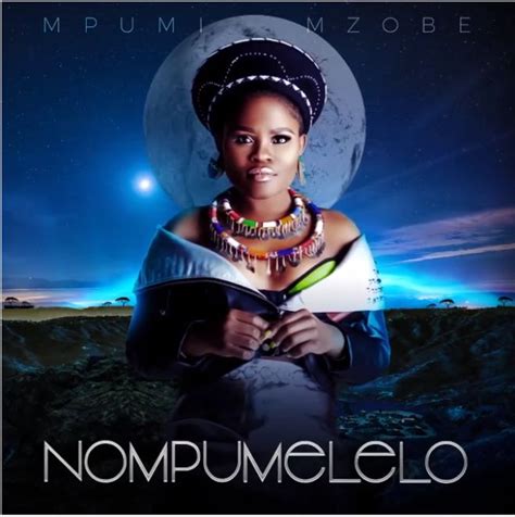 Mpumi Previews Black Man Ft Bucie Announces Nompumelelo Album