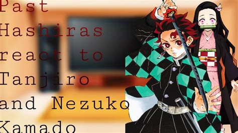Past Hashiras React To Tanjiro And Nezuko Kamado Ii Manga Spoilers