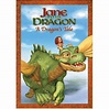 Jane And The Dragon: A Dragon's Tale - Walmart.com - Walmart.com