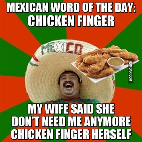 The Mexican Word Of The Day Memes