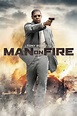 Man on Fire (2004) - Posters — The Movie Database (TMDB)