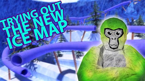 Gorilla Tag New Ice Map Gameplay YouTube