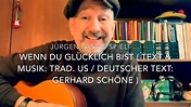 Wenn du glücklich bist (Musik & Text: Trad. US / dt.Text: Gerhard ...