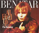 Pat Benatar - All Fired Up - The Very Best Of Pat Benatar (1994, CD ...