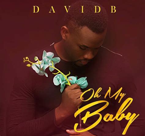 Davidb Puts Out Artwork And Announces Upcoming My Baby Single Step