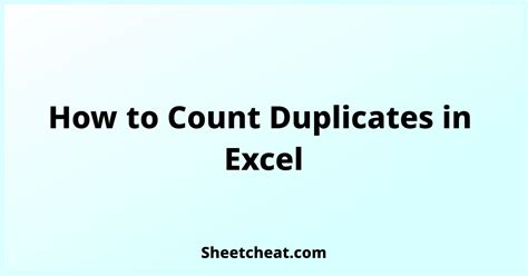 How To Count Duplicates In Excel