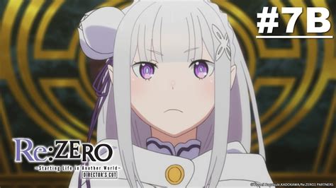 Re Zero Starting Life In Another World Director S Cut Episode B