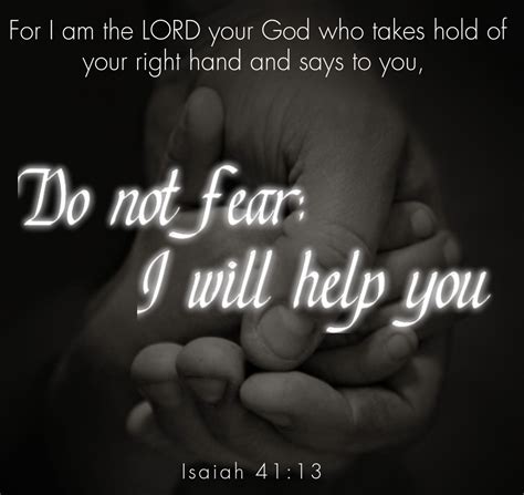 Bible Quote Isaiah 4113 Made With Postermywall The Prayer Institute