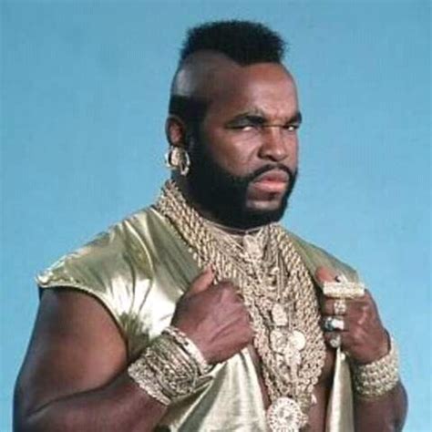 Pity The Fool That Doesn T Know These Mr T Facts