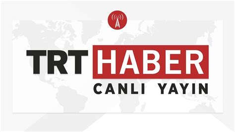 TRT HABER CANLI YAYIN İZLE 2020 YouTube