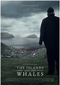 The Islands and the Whales (2016) - Película eCartelera