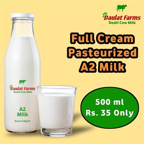 Daulat Farms A2 Milk Full Cream Pasteurized 500 Ml Daulat Farms