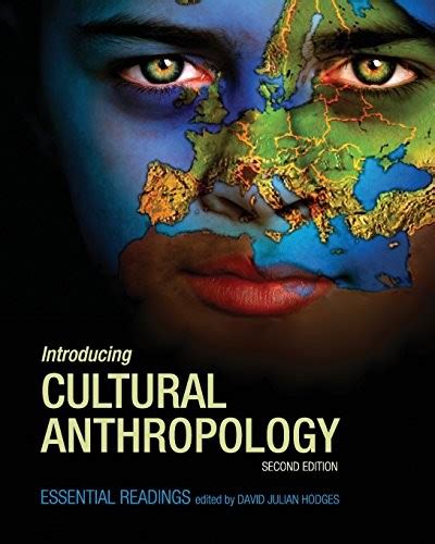 Introducing Cultural Anthropology By David Julian Hodges Open Library