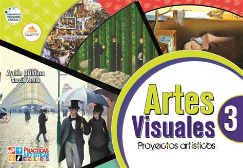 Artes Visuales 3 Proyectos Artísticos Ediciones Punto Fijo