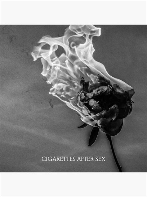 Music Poster Burn Rose Cigaretes After Sex Poster For Sale By