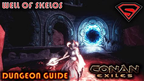 We did not find results for: CONAN EXILES WELL OF SKELOS GUIDE - HOW TO SOLO THE WELL OF SKELOS - YouTube