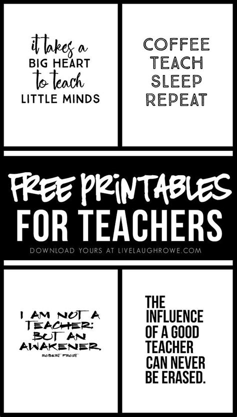 Four Free Printables For Teachers Inspirational And Fun If Framed