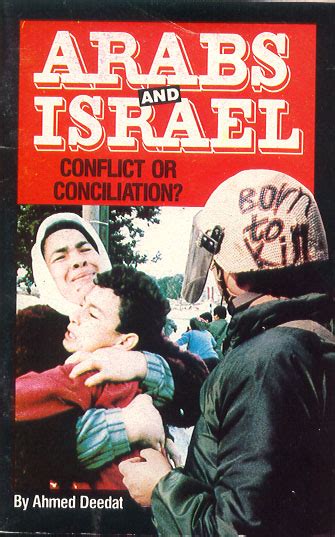 Arabs And Israel Conflict Or Conciliation Book By Ahmed Deedat