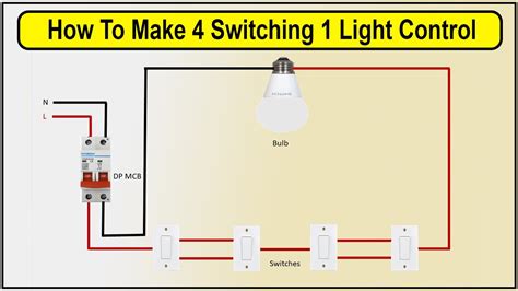 How To Make 4 Switching 1 Light Control 4 Way Switch Youtube